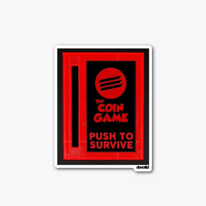 The Coin Game - Push To Survive